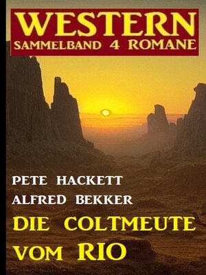 cover image of Die Coltmeute vom Rio